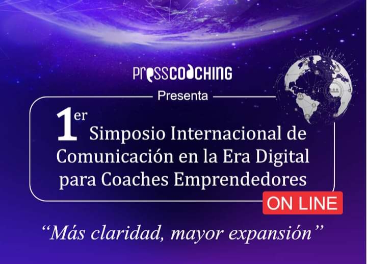 Mas claridad, mayor expansión. 1er Simposio Internacional de Comunicación en la era digital para Coaches Emprendedores declarado de interés profesional por la AACOP. | imagen